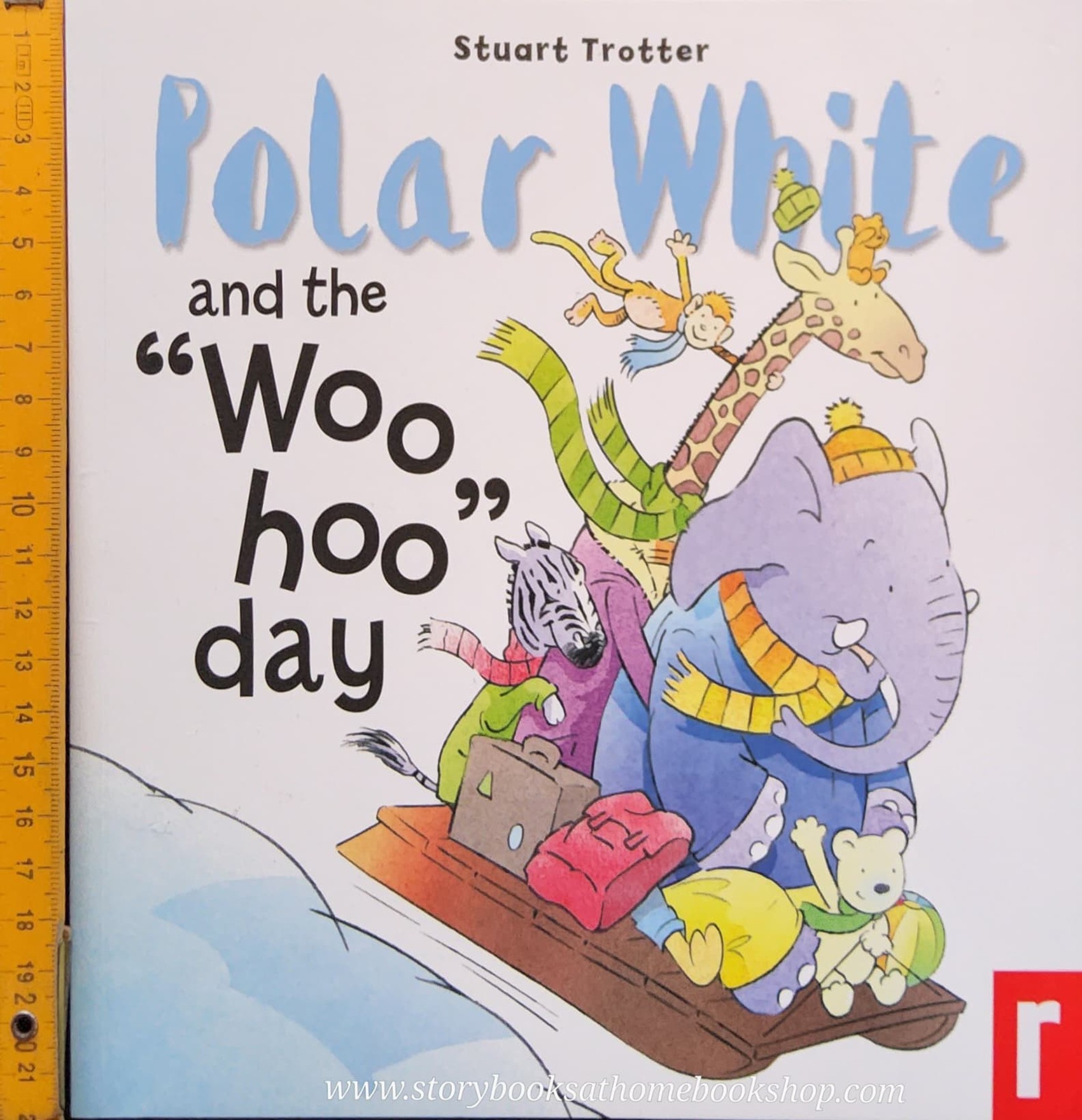หนังสือนิทานปกอ่อน ** 🍓🍓POLAR WHITE AND THE "WOO HOO DAY"