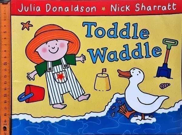 หนังสือนิทานปกอ่อน 🍓🍓 Toddle Waddle by Julia Donaldson