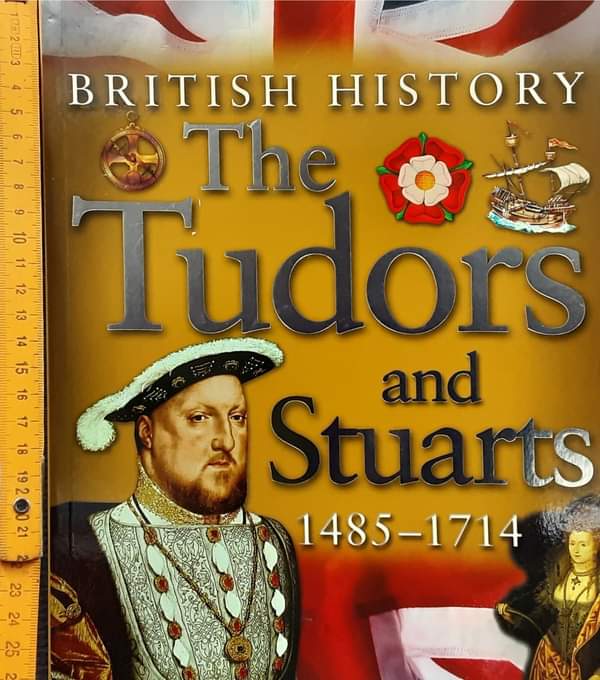 Knowledge Book** 🍅🍅British History: The Tudors and Stuarts 1485-171