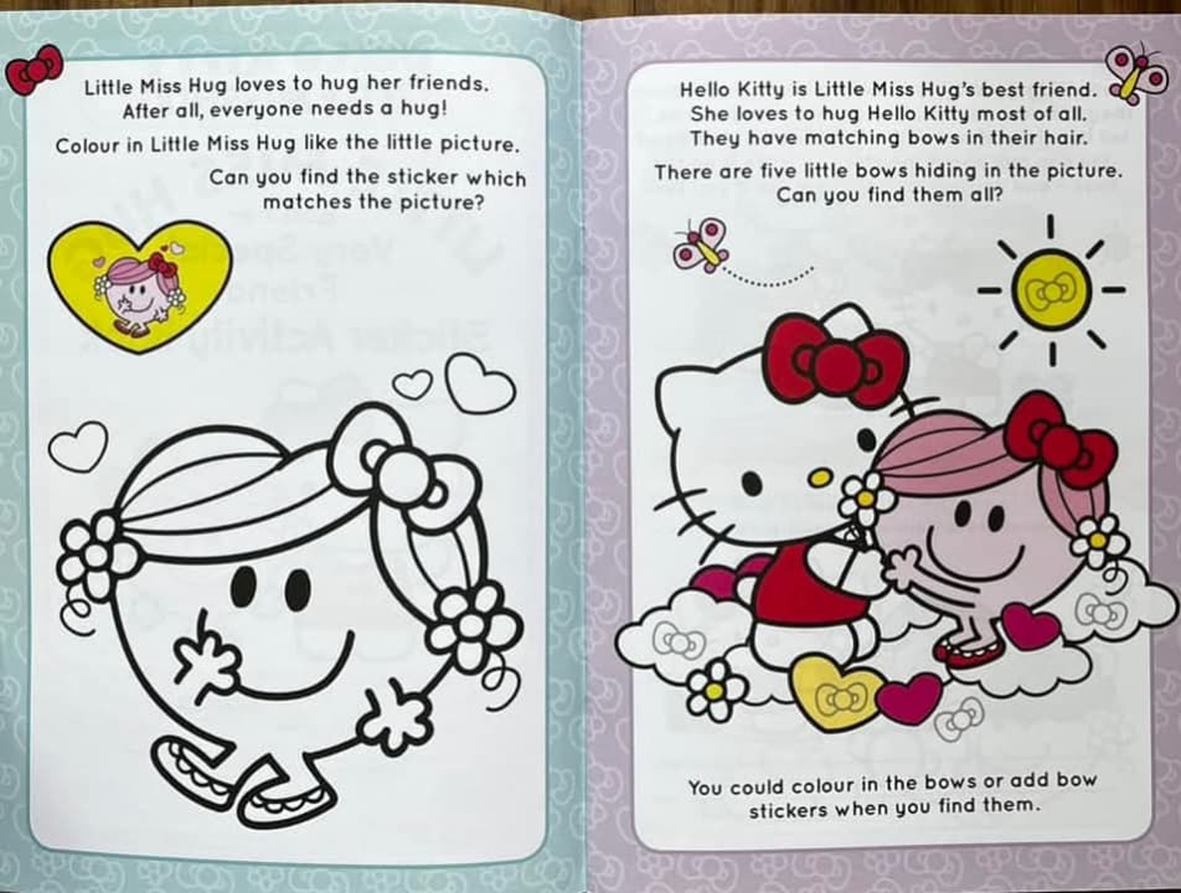 ACTIVITY BOOK** ð
HELLO KITTY & LITTLE MISS HUG AND HER VERY SPECIAL FRIEND (STICKER ACTIVITY BOOK)