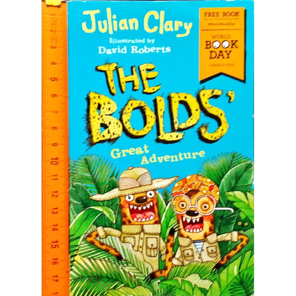 วรรณกรรมเยาวชน The Bolds' Great Adventure: World Book Day 2018 (สภาพดี 70-80% .)