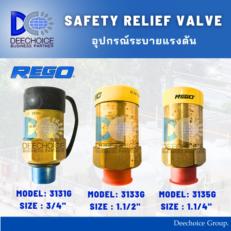REGO SAFETY RELIEF VALVE MODEL : 3131G,3133G,3135G