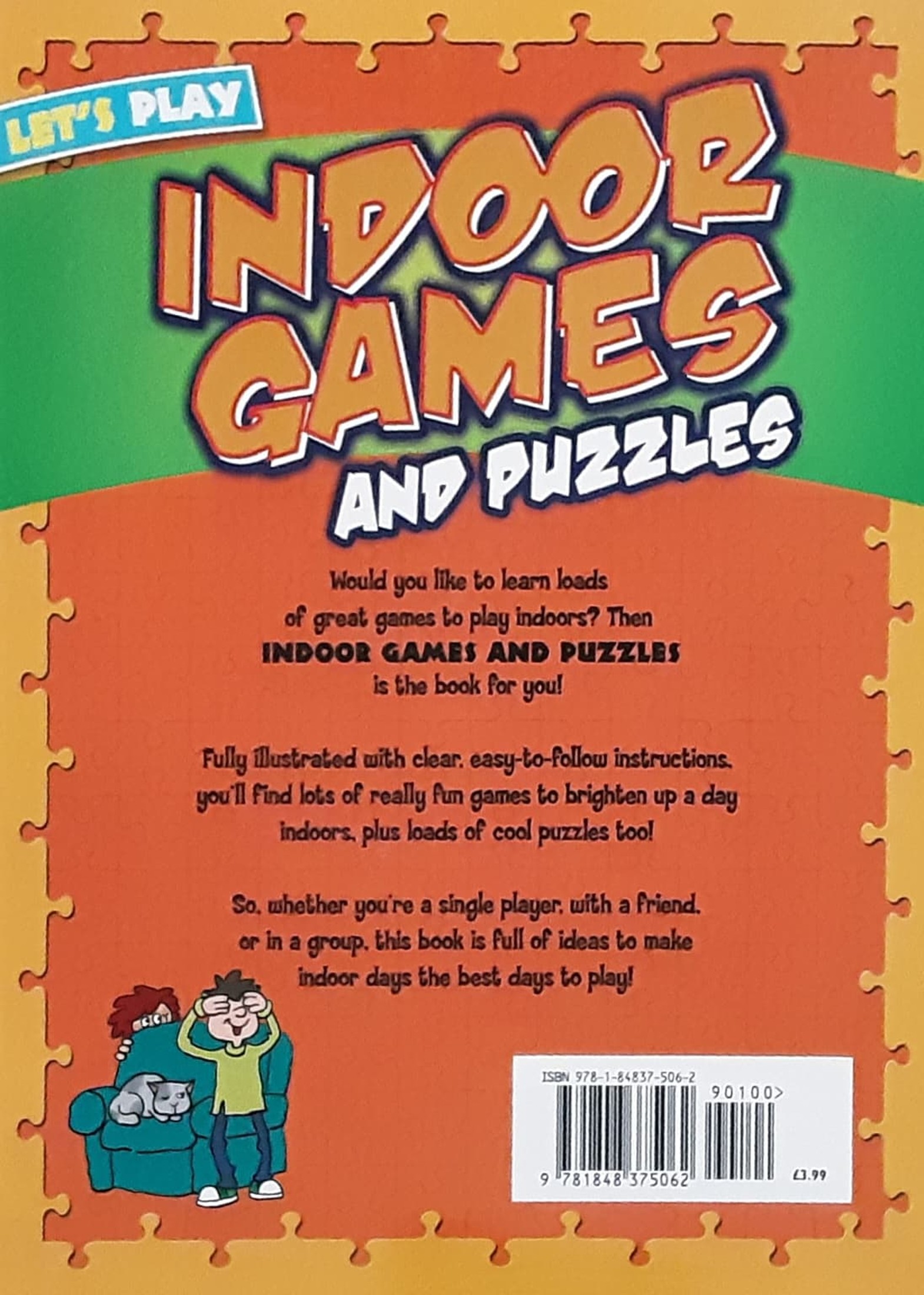 PUZZLE BOOK** ððLET'S PLAY INDOOR GAMES AND PUZZLES