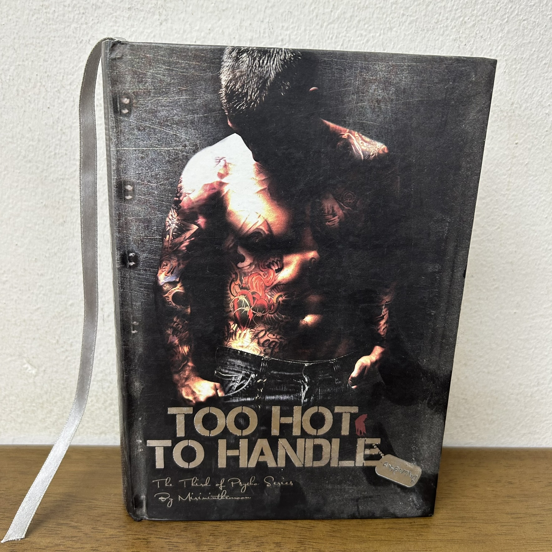 Too Hot To Handle คนอย่างกู ปกแข็ง ... Mirininthemoon (มือสอง) นิยาย โรแมนติก