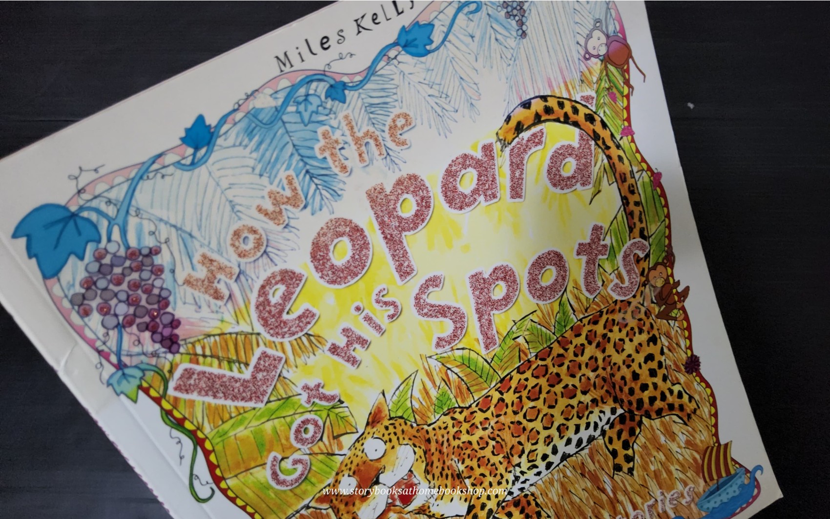 หนังสือนิทานปกอ่อน** 🍅HOW THE LEOPARD GOT HIS SPOTS AND OTHER SILLY STORIES