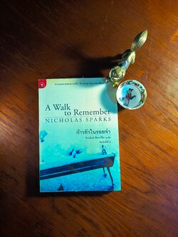 ก้าวรักในรอยจำ (A Walk to Remember) ผู้เขียน: Nicholas Sparks ผู้แปล: จิระนันท์ พิตรปรีชา ➡️H9