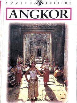 ANGKOR : An Introduction to the Temples By : Dawn F Rooney.