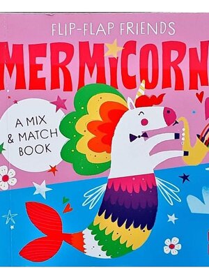 หนังสือนิทานเด็ก ภาษาอังกฤษ บอร์ดบุค MERMICORNS MIX&MATCH BOOK