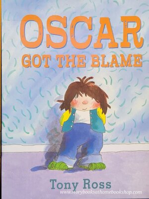 หนังสือนิทานปกอ่อน** 🍅🍅OSCAR GOT THE BLAME BY TONY ROSS