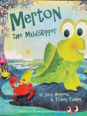 หนังสือนิทานปกอ่อน** 🍅🍓MERTON THE MUDSKIPPER BY SALLY HOPGOOD&TRACEY TUCKER
