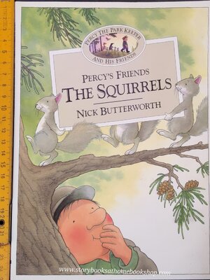 หนังสือนิทานปกอ่อน** 🍅PERCY THE PARK KEEPER AND HIS FRIENDS:PERCY'S FRIENDS THE SQUIRRELS BY NICK BUTTERWORTH