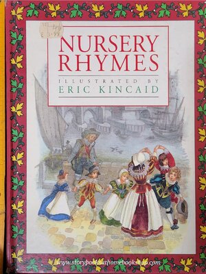 หนังสือนิทานปกแข็ง** 🍅🍓NURSERY RHYMES ILLUSTRATED BY ERIC KINCAID