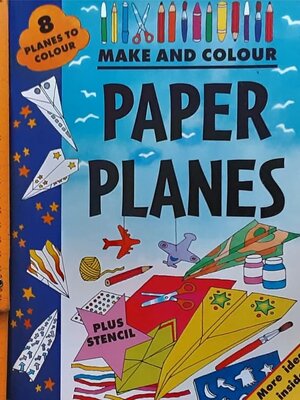 ACTIVITIES BOOK** 🍅🍓MAKE AND COLOUR PAPER PLANES PLUS STENCIL