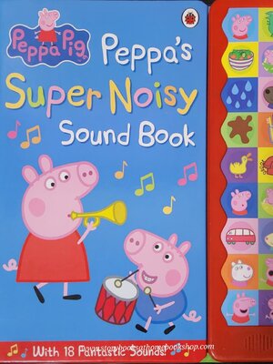 BIG SOUND BOOK** 🍅🍅PEPPA PIG:PEPPA'S SUPER NOISY SOUNG BOOK