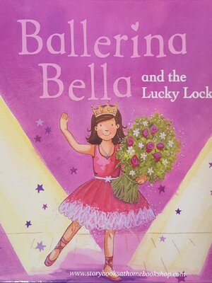 หนังสือนิทานปกแข็ง** 🍅🍓BALLERINA BELLA AND THE LUCKY LOCKET