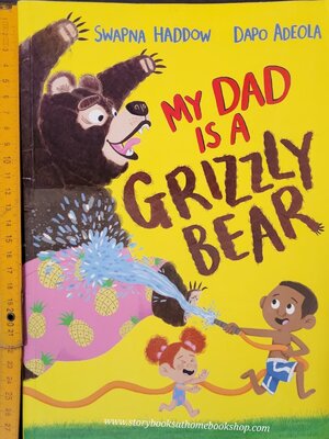หนังสือนิทานปกอ่อน** 🍅🍓MY DAD IS A GRIZZLY BEAR