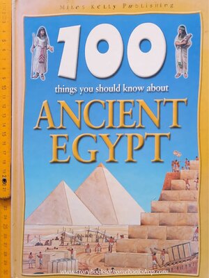 Knowledge Book** 🍅🍓100 THINGS YOU SHOULD KNOW ABOUT ANCIENT EGYPT