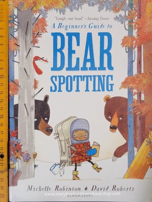 หนังสือนิทานปกอ่อน ** 🍅🍓A BEGINNER'S GUIDE TO BEAR SPOTTING