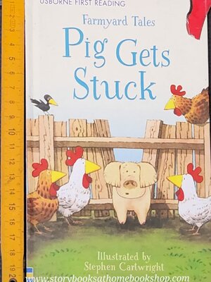 หนังสือนิทานปกแข็ง** ♥️USBORNE FIRST READING: FARMYARD TALES PIG GETS STUCK