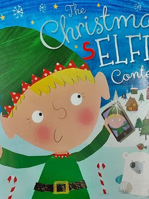หนังสือนิทานเด็ก ภาษาอังกฤษ ปกอ่อน** 🍅🍓THE CHRISTMAS SELFIE CONTEST