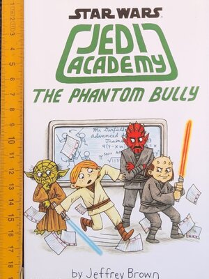 วรรณกรรมเยาวชน** 🍅🍓STAR WARS JEDI ACADEMY THE PHANTOM BULLY