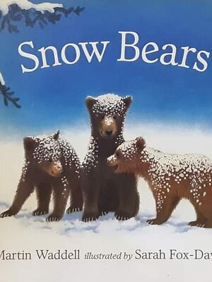 หนังสือนิทานปกอ่อน** 🍅🍓SNOW BEAR