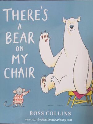 หนังสือนิทานปกอ่อน** ♥️THERE'S A BEAR ON MY CHAIR BY ROSS COLLINS