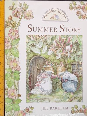 หนังสือนิทานปกแข็ง** 🍅🍓BRABLY HEDGE SUMMER STORY BY JILL BARKLEM
