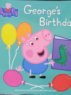 หนังสือนิทานปกอ่อน** 🍅🍅PEPPA PIG: GEORGE'S BIRTHDAY