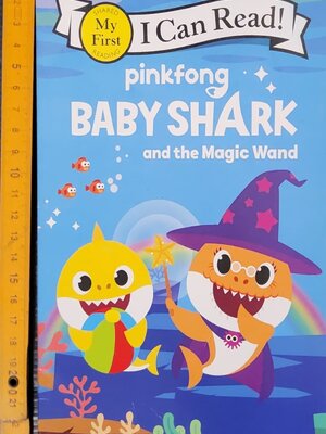 หนังสือนิทานปกอ่อน** 🍅🍅I CAN READ!: PINK FONG BABY SHARK AND THE MAGIC WAND
