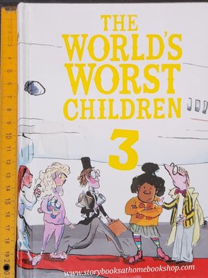 วรรณกรรมเยาวชน** 🍅🍓THE WORLD'S WORST CHILDREN 3 BY DAVID WALLIAM