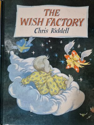 หนังสือนิทานปกแข็ง ** 🍅🍓THE WISH FACTORY BY CHRIS RIDDELL