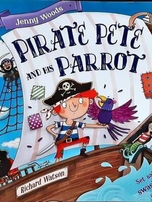 หนังสือนิทานปกอ่อน** 🍅🍓PIRATE PETE AND HIS PARROT