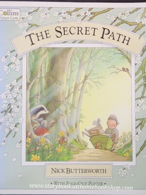 หนังสือนิทานปกอ่อน ** 🍅🍓The Secret Path by NICK BUTTERWORTH