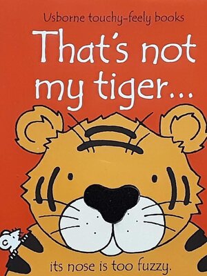 Touch and Feel Board Book** 🍅🍓That's not my tiger...♥️♥️