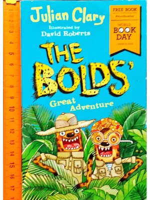 วรรณกรรมเยาวชน The Bolds' Great Adventure: World Book Day 2018 (สภาพดี 70-80% .)