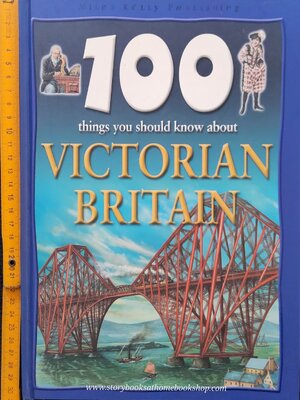Knowledge Book** 🍅🍓100 THINGS YOU SHOULD KNOW ABOUT VICTORIAN BRITAIN