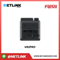 V62PRO | FANVIL โทรศัพท์ IP Phone ตั้งโต๊ะ