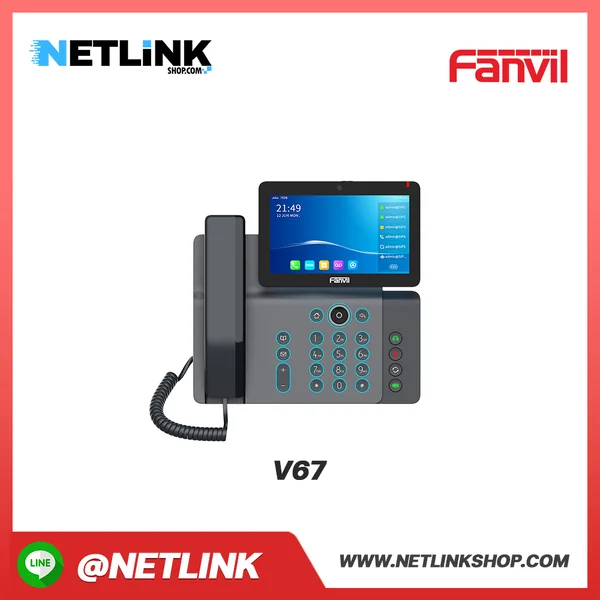V67 | FANVIL โทรศัพท์ IP Phone ตั้งโต๊ะ V67 | FANVIL โทรศัพท์ IP Phone ตั้งโต๊ะ